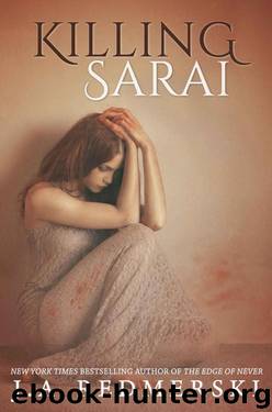 Killing Sarai by J. A. Redmerski