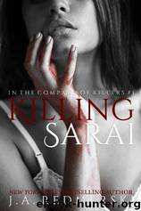 Killing Sarai by J.A. Redmerski