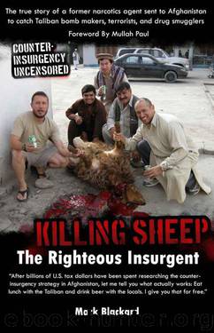 Killing Sheep: The Righteous Insurgent by Blackard Mark