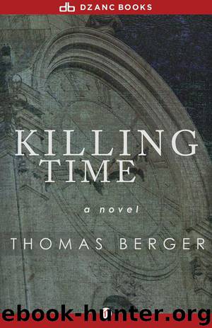 Killing Time by Thomas Berger