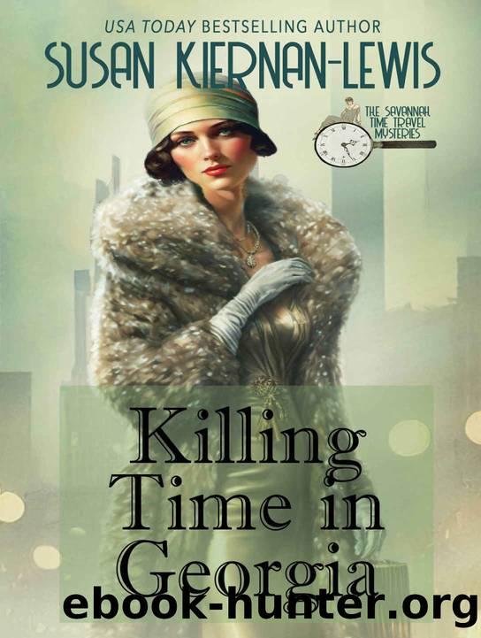 Killing Time in Georgia (The Savannah Time Travel Mysteries Book 1) by Susan Kiernan-Lewis