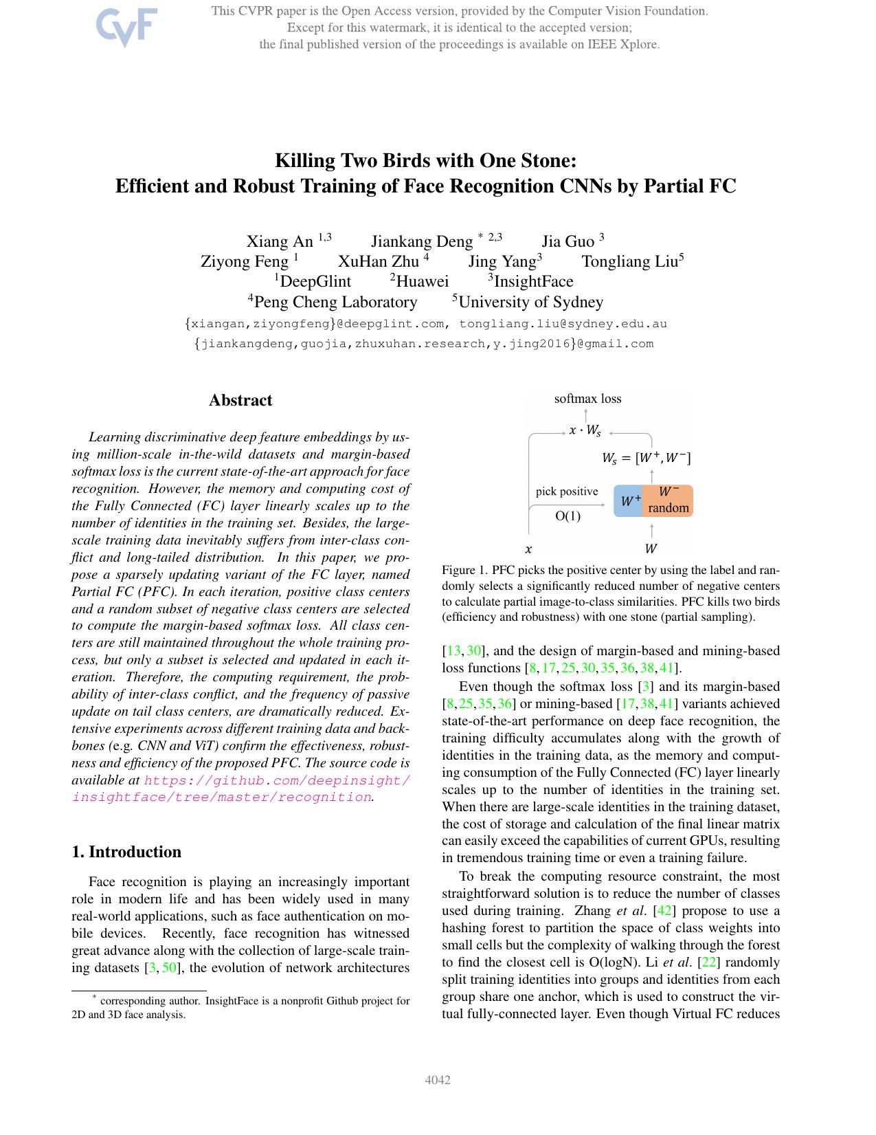 Killing Two Birds With One Stone: Efficient and Robust Training of Face Recognition CNNs by Partial FC by Xiang An & Jiankang Deng & Jia Guo & Ziyong Feng & XuHan Zhu & Jing Yang & Tongliang Liu