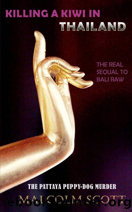 Killing a Kiwi in Thailand by Malcolm Scott