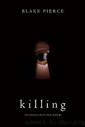 Killing by Blake Pierce