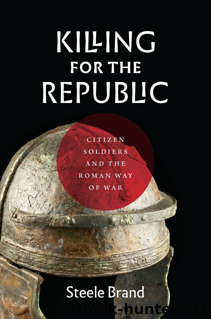 Killing for the Republic by Steele Brand