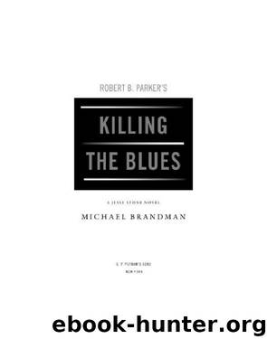 Killing the Blues by Michael Brandman
