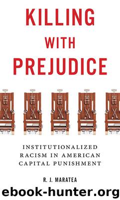 Killing with Prejudice by R. J. Maratea
