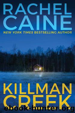Killman Creek (Stillhouse Lake Series Book 2) by Rachel Caine