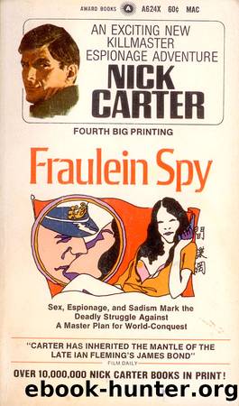 Killmaster 05 - Fraulein Spy by Nick Carter