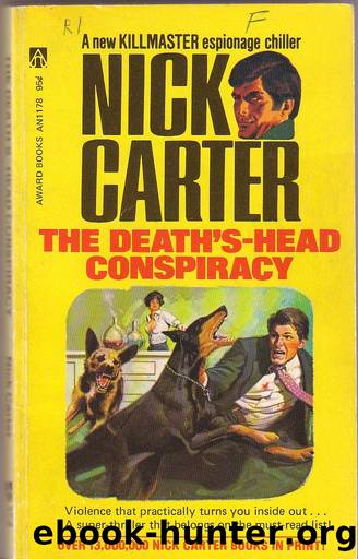 Killmaster 83 - The Deathâs Head Conspiracy by Nick Carter
