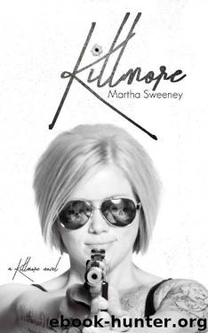 Killmore by Martha Sweeney