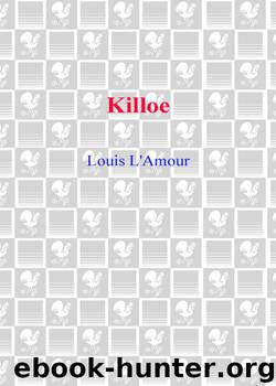 Killoe by Louis L'Amour