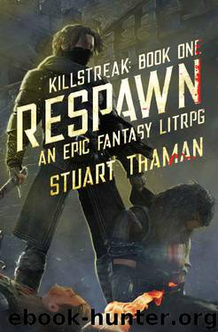 Killstreak Book One by Stuart Thaman