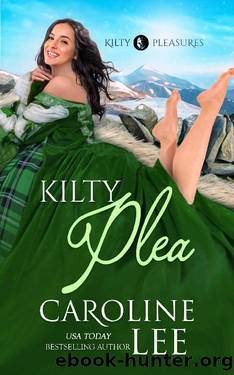 Kilty Plea (Kilty Pleasures Book 2) by Caroline Lee