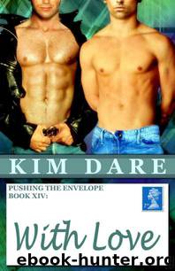 Kim Dare - Pushing The Envelope 14 - With Love by Kim Dare
