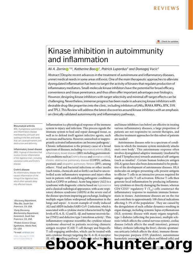 Kinase inhibition in autoimmunity and inflammation by Ali A. Zarrin & Katherine Bao & Patrick Lupardus & Domagoj Vucic