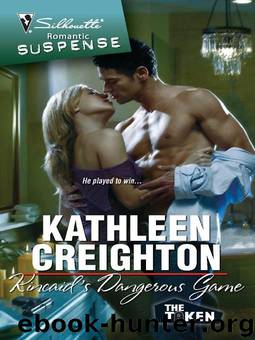Kincaid's Dangerous Game (The Taken Book 4) by Kathleen Creighton