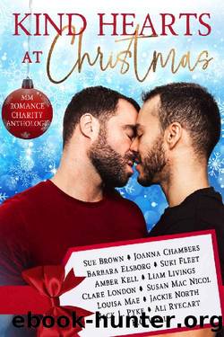 Kind Hearts At Christmas: MM Romance Charity Anthology by unknow