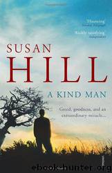 Kind Man by Susan Hill