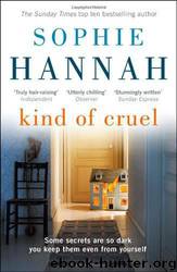 Kind of Cruel by Sophie Hannah