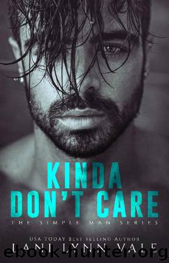Kinda Don't Care by Lani Lynn Vale