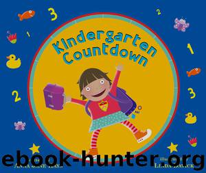 Kindergarten Countdown by Anna Jane Hays