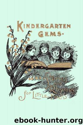 Kindergarten Gems (Yesterday's Classics) by Ketchum Agnes Taylor