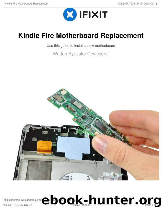 Kindle Fire Motherboard Replacement by Unknown