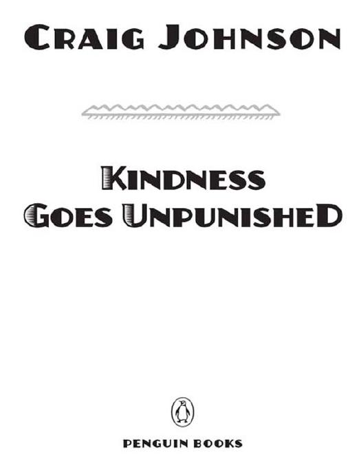 Kindness Goes Unpunished by Craig Johnson