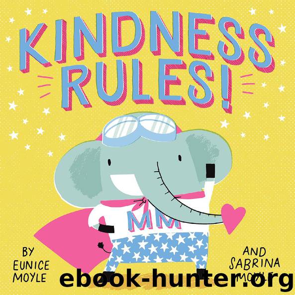 Kindness Rules! (A Hello!Lucky Book) by Hello!Lucky