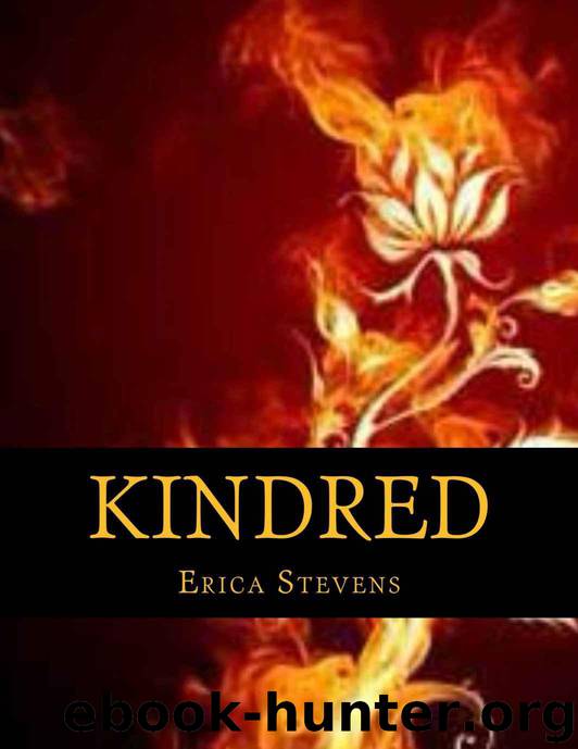 Kindred (Book 1 The Kindred Series) by Stevens Erica