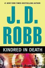 Kindred In Death by J D Robb