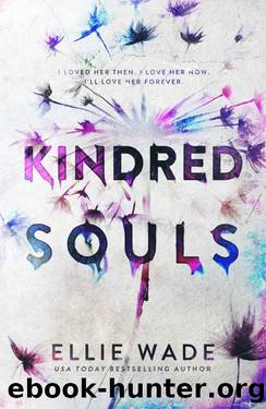 Kindred Souls by Ellie Wade