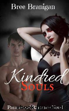 Kindred Souls: Entire Series Books 1 - 5 by Bree Branigan
