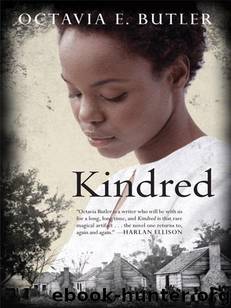 Kindred by Octavia E. Butler
