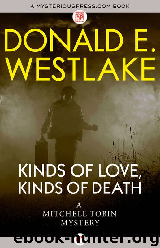 Kinds of Love, Kinds of Death by Donald E Westlake