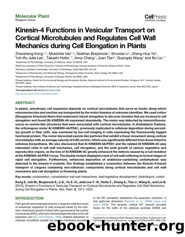 Kinesin-4 Functions in Vesicular Transport on Cortical Microtubules and Regulates Cell Wall Mechanics during Cell Elongation in Plants by unknow
