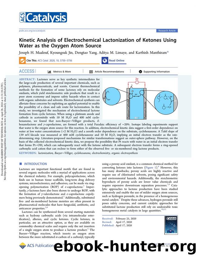 Kinetic Analysis of Electrochemical Lactonization of Ketones Using Water as the Oxygen Atom Source by Joseph H. Maalouf Kyoungsuk Jin Dengtao Yang Aditya M. Limaye & Karthish Manthiram