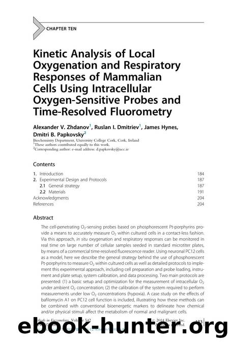 Kinetic Analysis of Local Oxygenation and Respiratory Responses of Mammalian Cells Using Intracellular Oxygen-Sensitive Probes and Time-Resolved Fluorometry by Alexander V. Zhdanov & Ruslan I. Dmitriev & James Hynes & Dmitri B. Papkovsky