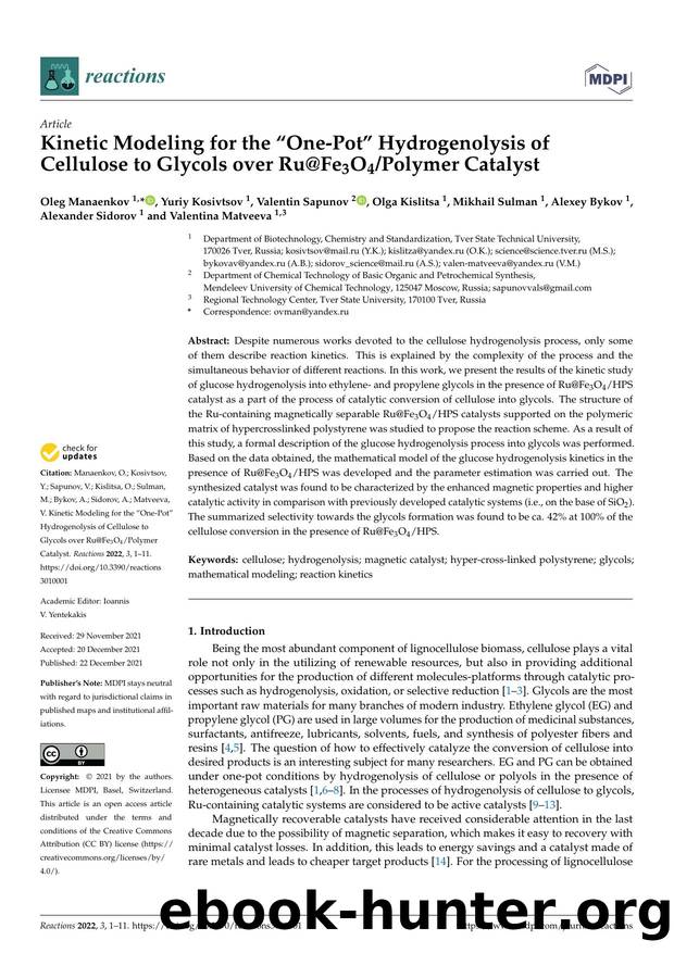 Kinetic Modeling for the âOne-Potâ Hydrogenolysis of Cellulose to Glycols over Ru@Fe3O4Polymer Catalyst by unknow