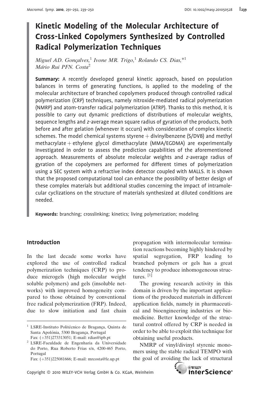 Kinetic Modeling of the Molecular Architecture of Cross-Linked Copolymers Synthesized by Controlled Radical Polymerization Techniques by Unknown