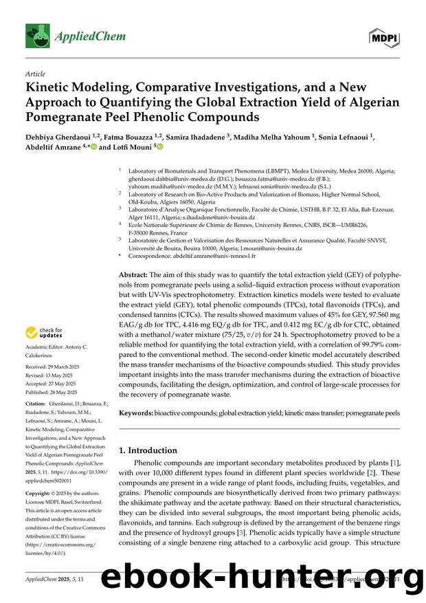 Kinetic Modeling, Comparative Investigations, and a New Approach to Quantifying the Global Extraction Yield of Algerian Pomegranate Peel Phenolic Compounds by unknow