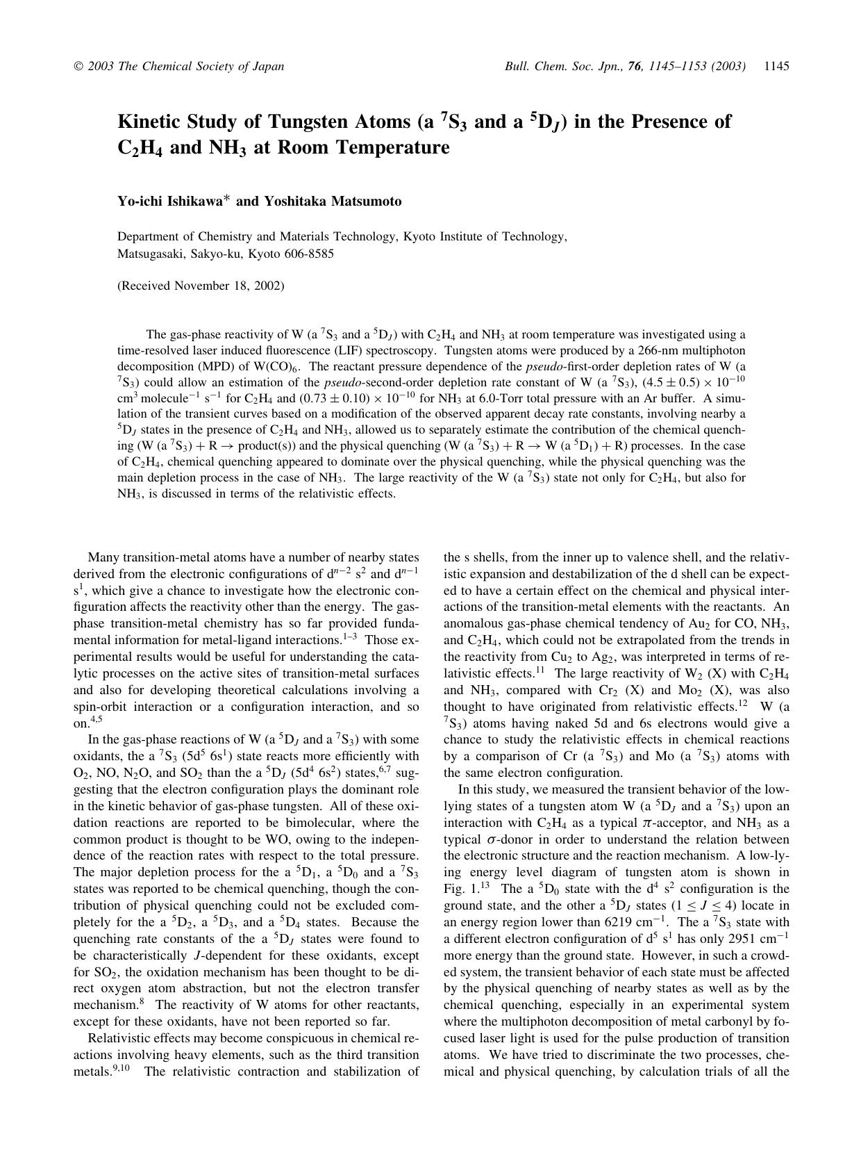 Kinetic Study of Tungsten Atoms (a ^{7}S_{3} and a ^{5}D_{J}) in the Presence of C_{2}H_{4} and NH_{3} at Room Temperature by Yo-ichi Ishikawa & Yoshitaka Matsumoto