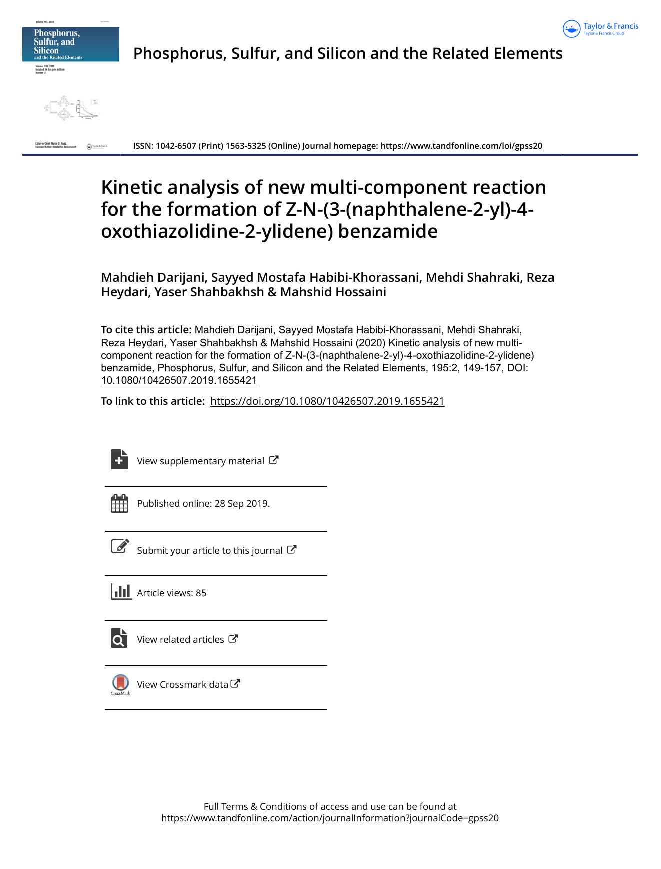 Kinetic analysis of new multi-component reaction for the formation of Z-N-(3-(naphthalene-2-yl)-4-oxothiazolidine-2-ylidene) benzamide by unknow