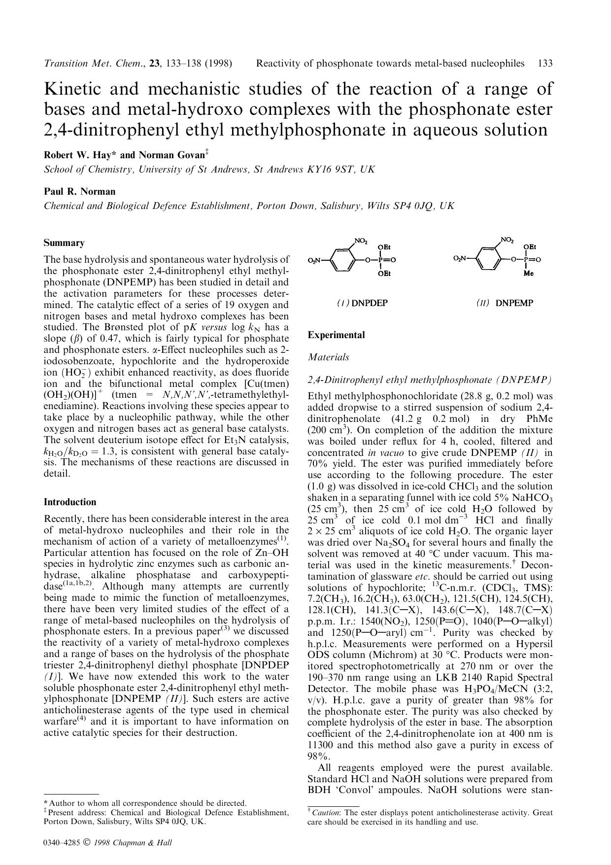 Kinetic and mechanistic studies of the reaction of a range of bases and metal-hydroxo complexes with the phosphonate ester 2,4-dinitrophenyl ethyl methylphosphonate in aqueous solution by Unknown