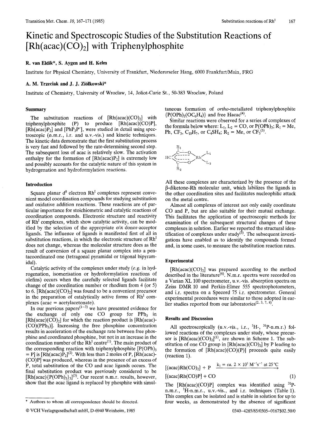 Kinetic and spectroscopic studies of the substitution reactions of [Rh(acac)(CO) <Subscript>2 <Subscript>] with triphenylphosphite by Unknown