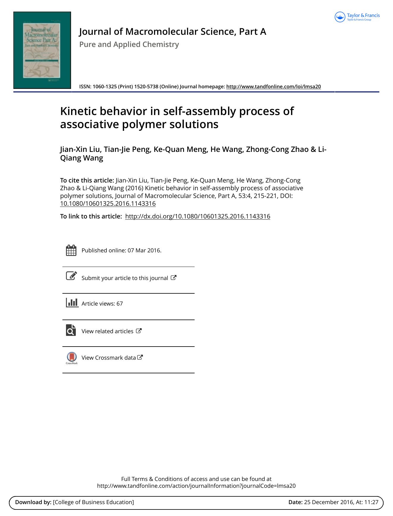 Kinetic behavior in self-assembly process of associative polymer solutions by Jian-Xin Liu & Tian-Jie Peng & Ke-Quan Meng & He Wang & Zhong-Cong Zhao & Li-Qiang Wang