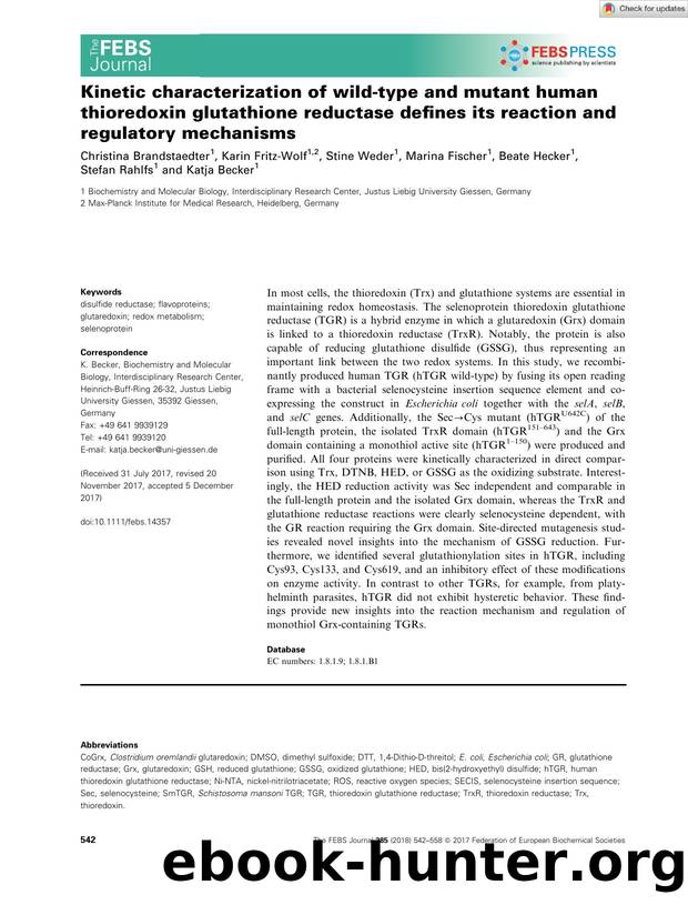 Kinetic characterization of wildâtype and mutant human thioredoxin glutathione reductase defines its reaction and regulatory mechanisms by Unknown