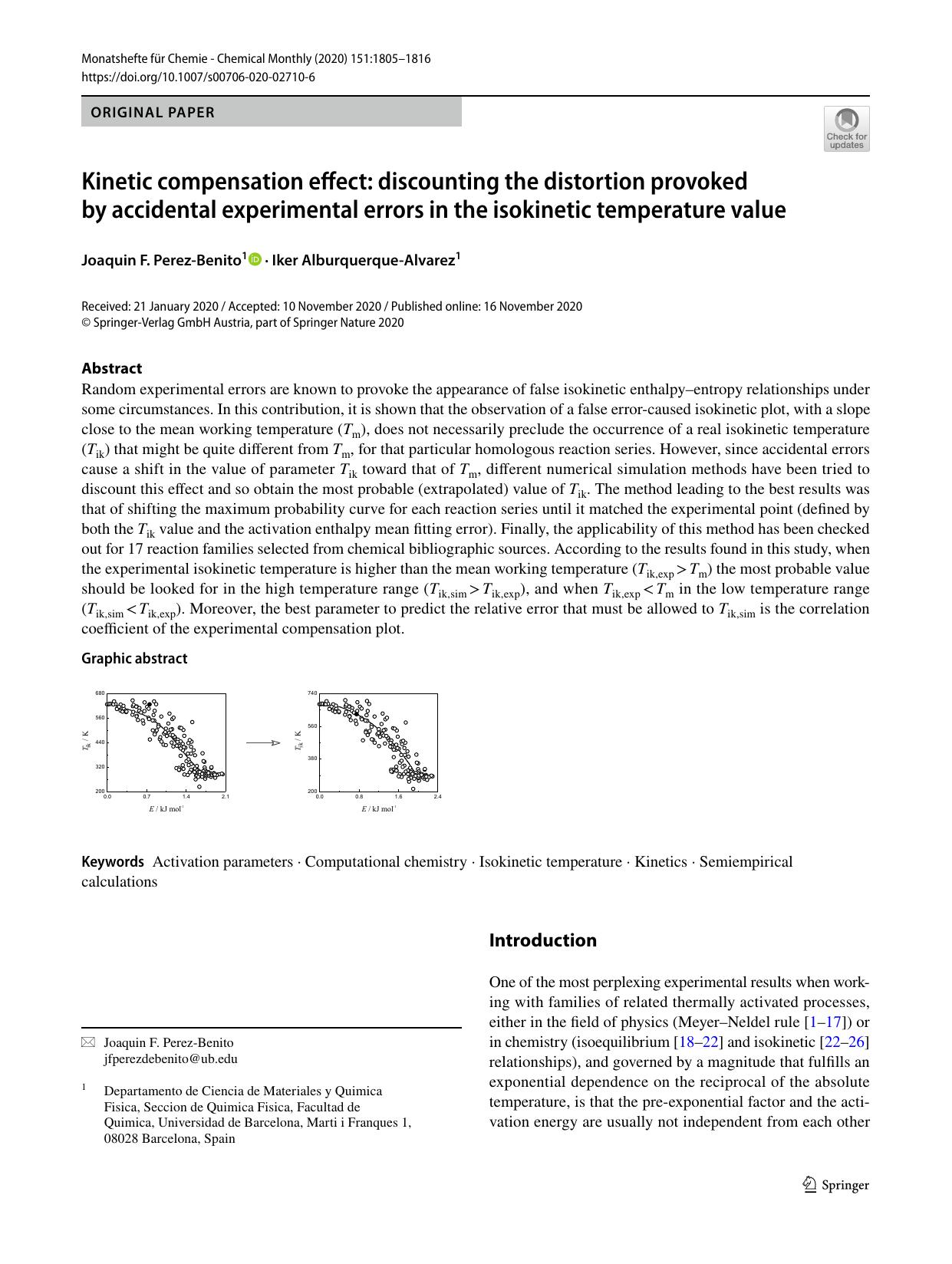 Kinetic compensation effect: discounting the distortion provoked by accidental experimental errors in the isokinetic temperature value by Joaquin F. Perez-Benito & Iker Alburquerque-Alvarez