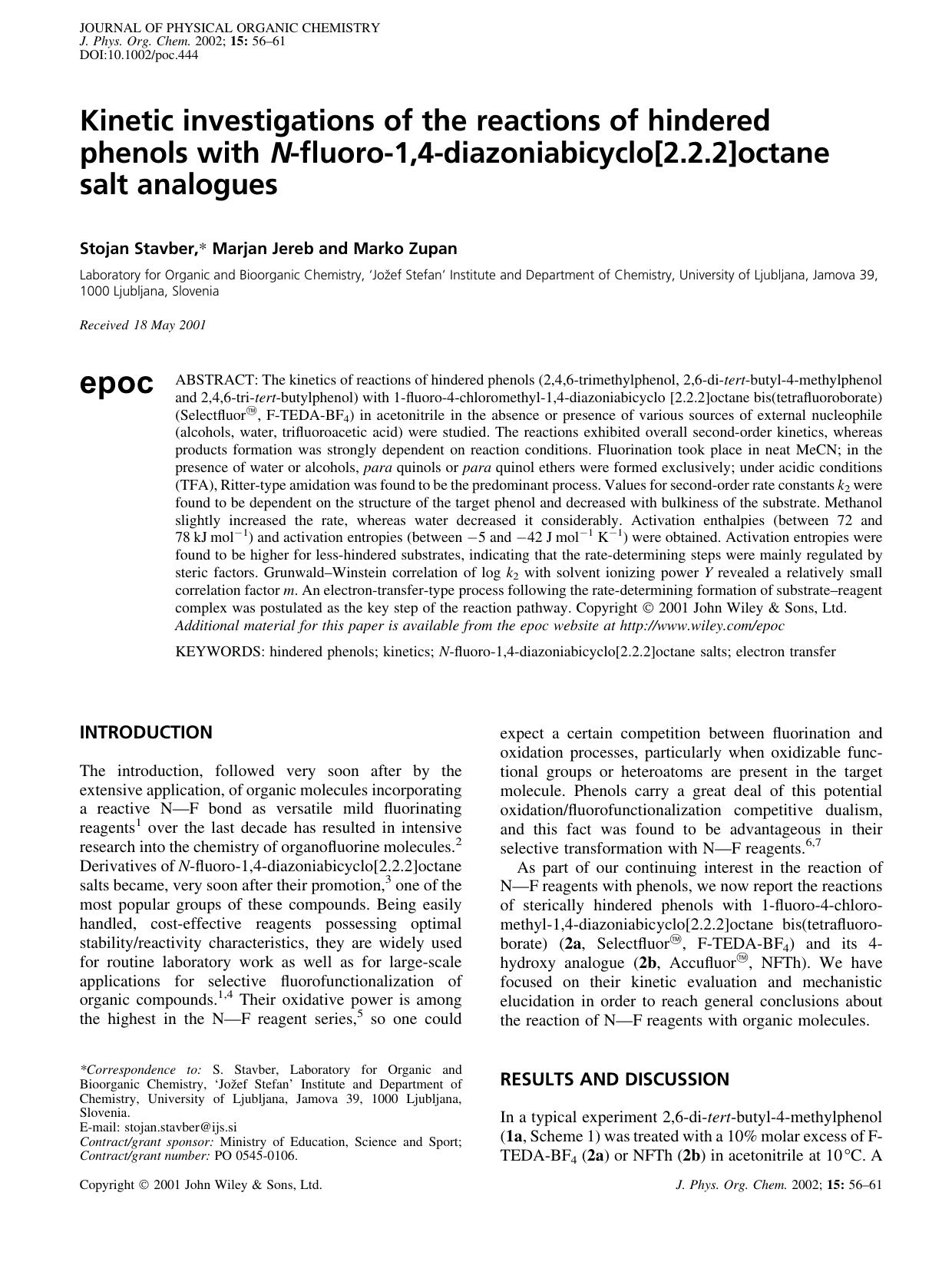 Kinetic investigations of the reactions of hinderedï¿½phenols with N-fluoro-1,4-diazoniabicyclo[2.2.2]octaneï¿½salt analogues by Unknown